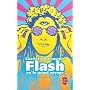Flash ou le Grand voyage de Charles Duchaussois