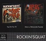 coffret 2 CD : Too Hot For Tv - Libre Vs Démocratie Fasciste