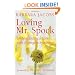 Loving Mr. Spock: Understanding a Lover with Asperger's Syndrome