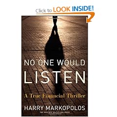 No One Would Listen: A True Financial Thriller