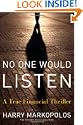 No One Would Listen