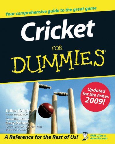 Cricket For Dummies, by Julian Knight