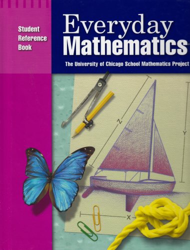 Everyday Mathematics: Student reference book, Grade 4