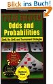Texas Hold'em Odds and Probabilities: Limit, No-Limit, and Tournament Strategies [With CDROM]