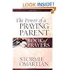 The Power of a Praying� Parent Book of Prayers