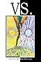 Vs.: Duality and Conflict in Magick, Mythology and Paganism