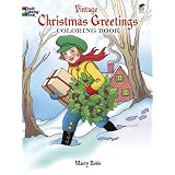 Vintage Christmas Greetings Coloring Book (Dover Coloring Books) ~ Marty Noble