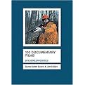 100 Documentary Films (Bfi Screen Guides) (Hardcover)