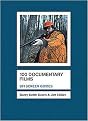 100 Documentary Films (Bfi Screen Guides) (Hardcover)