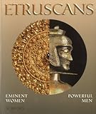 Etruscans : eminent women, powerful men