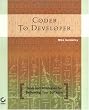 Coder to Developer: Tools and Strategies for Delivering Your Software