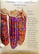 Ornamental Earth Tones Dent Corn Seeds 30 Seeds