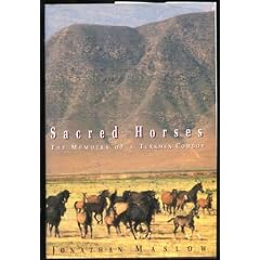 Sacred Horses:: Memoirs of a Turkmen Cowboy