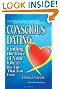 Conscious Dating: Finding the Love of Your Life & the Life That You Love