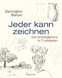 Produkt-Bild: Jeder kann zeichnen: Der Einsteigerkurs in 7 Lektionen