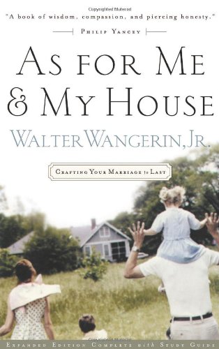 as for me and my house crafting your marriage to last