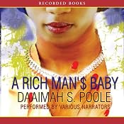 A Rich Man's Baby | [Daaimah Poole]