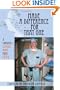 Made a Difference for That One: A Surgeon's Letters Home from Iraq