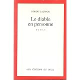 Le Diable en personnepar Robert Lalonde