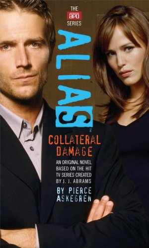 Collateral Damage (Alias)
