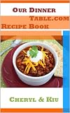 Our Dinner Table.com Recipe Book