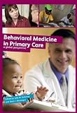 Behavioral Medicine in Primary Care: A Global Perspective