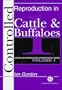 Controlled Reproduction in Farm Animals Series , 4 Volume Set (Controlled Reproduction in Farm Animals , So4)