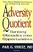 Adversity Quotient: Turning Obstacles into Opportunities