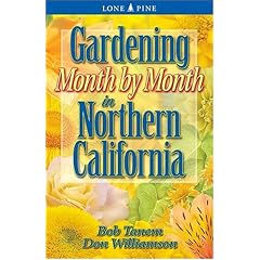 Gardening Month by Month in Northern California