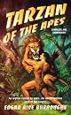 Tarzan Of The Apes: 4 Volumes In 1 (Tarzan)