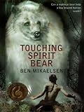 Thorndike School Softcovers - Large Print - Touching Spirit Bear (Thorndike School Softcovers - Large Print)