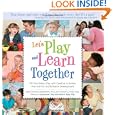 Baby Love and Learn: Playful Parenting Games and Activities for Nurturing Your Baby's Skills'