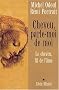 Cheveu, parle-moi de moi. Le cheveu, fil de l'�me