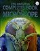 The Usborne Complete Book of the Microscope (Complete Books) by Kirsteen Rogers ISBN 0746031068