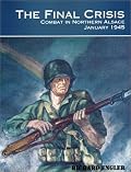 The Final Crisis: Combat in Northern Alsace, January 1945