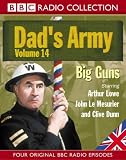 Dad's Army: Big Guns Vol 14 (BBC Radio Collection)