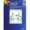 Vaudeville & Menuet: 16 einfache bis mittelschwere Stücke aus Frankreich des 18. Jahrhunderts. Violine (Flöte, Oboe) und Klavier; Violoncello (Fagott) ... (Bassoon) Ad Lib. (Baroque Around the World) Vaudeville & Menuet: 16 einfache bis mittelschwere Stücke aus Frankreich des 18. Jahrhunderts. Violine (Flöte, Oboe) und Klavier; Violoncello (Fagott) ... (Bassoon) Ad Lib. (Baroque Around the World)