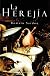 La Herejia (Best Seller)
