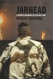 Jarhead: A Marine's Chronicle of the Gulf War