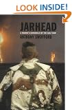 Jarhead: A Marine's Chronicle of the Gulf War