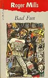 Mills, Roger - Bad Fun (Lions Tracks)