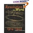 Revolution Of The Word: A New Gathering of American Avant Garde Poetry 1914-1945 by  Jerome Rothenberg
