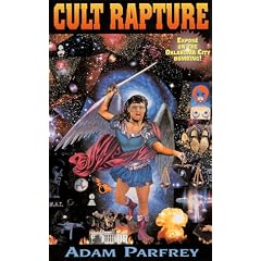Cult Rapture: Revelations of the Apocalyptic Mind