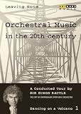 Leaving Home: Orchestral Music in the 20th Century, Vol. 1