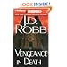 Vengeance in Death (In Death #6)