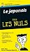 Le japonais pour les Nuls Le japonais pour les Nuls