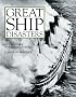 Great Ship Disasters