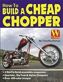 How to Build a Cheap Chopper