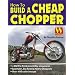 How to Build a Cheap Chopper