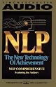 NLP : The New Technology of Achievement/Cassettes